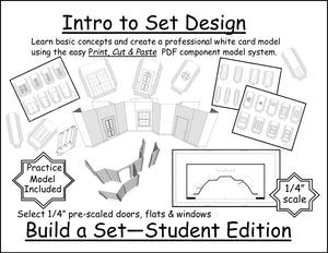 Intro to Set Design- Build A Set - Student Edition-1/4" Scale